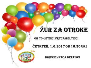 ŽUR ZA OTROKE VRTEC JUNIJ 2017